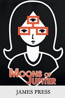 Cover of Moons of Jupiter by James Press