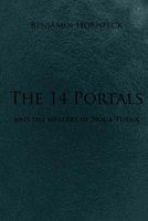 Cover of The 14 Portals and the Mystery of Noga Turna by Benjamin Hornfeck