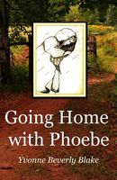 Going Home with Phoebe