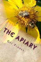 Cover of The Apiary by Gus Flores