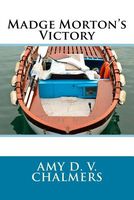 Madge Morton's Victory
