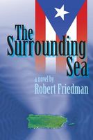 Cover of The Surrounding Sea by Robert Friedman