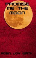 Promise Me the Moon