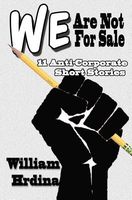 Cover of We Are Not for Sale by William Hrdina