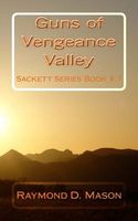 Cover of Guns of Vengeance Valley by Raymond D. Mason