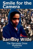 Cover of Smile for the Camera by Barnaby Wilde