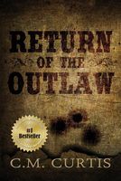 Cover of Return of the Outlaw by C.M. Curtis