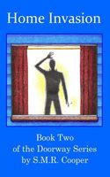Cover of Home Invasion by S.M.R. Cooper