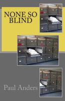 Cover of None So Blind by Paul Anders
