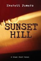 Cover of Sunset Hill by Everett Powers