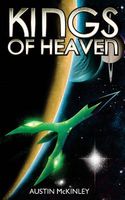 Cover of Kings of Heaven by Austin McKinley