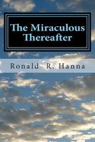 The Miraculous Thereafter