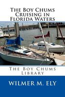 The Boy Chums Cruising in Florida Waters