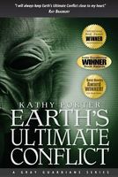 Cover of Earth's Ultimate Conflict by Kathy Porter
