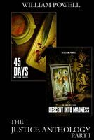45 Days and Descent Into Madness
