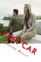 Cover of Fast Car by Martina Reilly