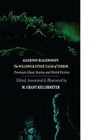 Algernon Blackwood's "The Willows" and Other Tales of Terror