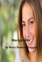 Cover of Mariposilla by Mary Stewart Daggett