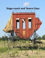 Stage-Coach and Tavern Days