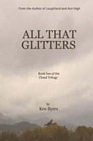 Cover of All That Glitters by Ken Byers