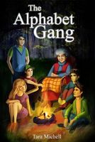 Cover of The Alphabet Gang by Tara Mitchell