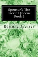 Cover of Spenser's the Faerie Queene Book I by Edmund Spenser