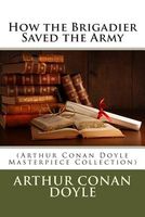 How the Brigadier Saved the Army