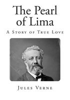 The Pearl of Lima: A Story of True Love