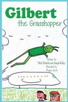 Gilbert the Grasshopper