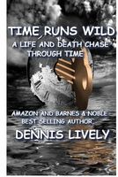 Cover of Time Runs Wild by Dennis Lively