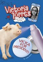 Vicka for President!