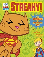 Streaky: The Origin of Supergirl's Cat