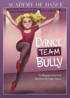 Dance Team Bully