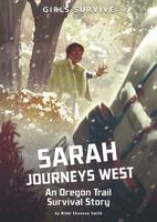 Sarah Journeys West