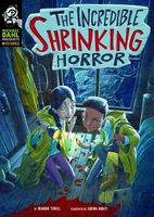 The Incredible Shrinking Horror