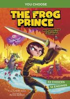 The Frog Prince: An Interactive Fairy Tale Adventure