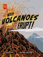 When Volcanoes Erupt!