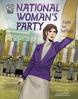 National Woman's Party Fight for Suffrage