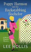 Poppy Harmon and the Backstabbing Bachelor