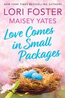 Love Comes in Small Packages