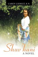 Cover of Shuv'hani by Caren Liebelt