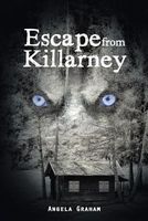 Escape from Killarney