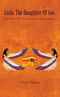 Cover of Lizla, the Daughter of Isis by Lilian Nirupa