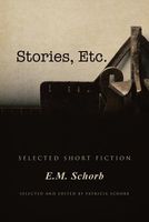 Cover of Stories, Etc. by E.M. Schorb