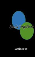 Cover of Souls Together by Nicole Stone