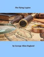 Cover of The Flying Legion by George Allan England