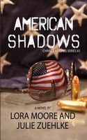 Cover of American Shadows by Lora Moore