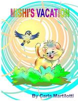 Mishi's Vacation