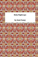 Baby Nightcaps