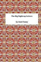 The Big Nightcap Letters